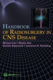 Handbook of Radiosurgery in CNS Disease (eBook, ePUB) Handbook of Radiosurgery in CNS Disease (eBook, ePUB)