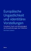Europäische Ungastlichkeit und "identitäre" Vorstellungen (eBook, ePUB)