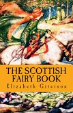 The Scottish Fairy Book (eBook, ePUB)