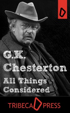 All Things Considered (eBook, ePUB) - K Chesterton, G