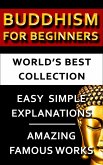 Buddhism For Beginners - World's Best Collection (eBook, ePUB)