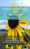 English Swedish Italian Bible - The Gospels - Matthew, Mark, Luke & John (eBook, ePUB)