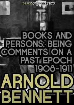 Books and Persons (eBook, ePUB) - Bennett, Arnold