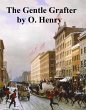 The Gentle Grafter (eBook, ePUB) - Bild 1