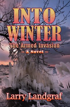 Into Winter (eBook, ePUB) - Landgraf, Larry