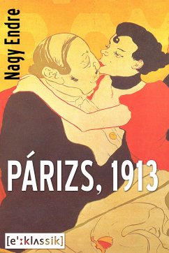 Párizs, 1913 (eBook, ePUB) - Endre, Nagy
