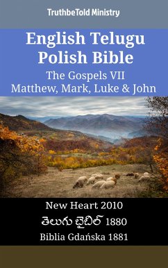 English Telugu Polish Bible - The Gospels VII - Matthew, Mark, Luke & John (eBook, ePUB) - Ministry, TruthBeTold