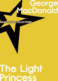 The Light Princess (eBook, ePUB) - Macdonald, George