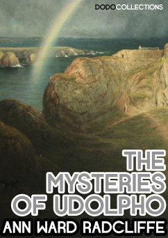 The Mysteries Of Udolpho (eBook, ePUB) - Ward Radcliffe, Ann