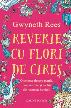 Reverie cu flori de cire¿ (eBook, ePUB) - Rees, Gwyneth