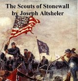 The Scouts of Stonewall (eBook, ePUB)