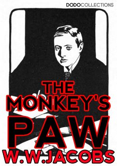 The Monkey's Paw (eBook, ePUB) - Jacobs, W.W.