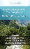 English Slovak Bible - The Gospels IV - Matthew, Mark, Luke & John (eBook, ePUB)