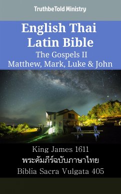 English Thai Latin Bible - The Gospels II - Matthew, Mark, Luke & John (eBook, ePUB) - Ministry, TruthBeTold