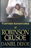 Further Adventures of Robinson Crusoe (eBook, ePUB)