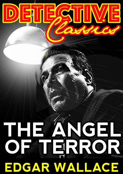 The Angel of Terror (eBook, ePUB) The Angel of Terror (eBook, ePUB)