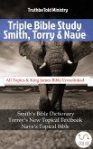 Triple Bible Study - Smith, Torrey & Nave (eBook, ePUB)