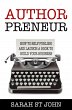Authorpreneur: How to Self Publish and... - Bild 1