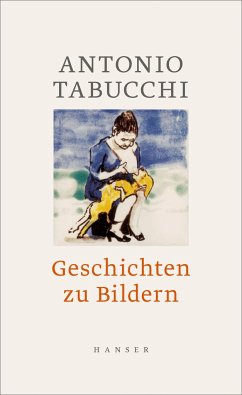 Geschichten zu Bildern - Tabucchi, Antonio