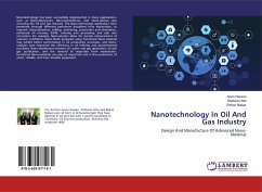 Nanotechnology In Oil And Gas Industry - Hassan, Arian;Atta, Shatwan;Nabaz, Rebaz