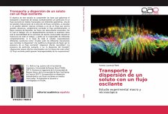 Cover Transporte y dispersión de un soluto con un flujo oscilante