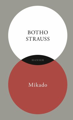 Mikado - Strauß, Botho