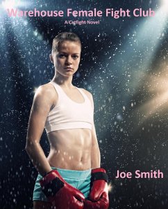 Cover Warehouse Female Fight Club (A Catfight Novel) (eBook, ePUB)