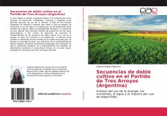 Secuencias de doble cultivo en el Partido de Tres Arroyos (Argentina)