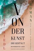 Edition Literatur / Von der Kunst die Gestalt des Herzens zu lesen