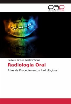 Radiología Oral - Caballero Vargas, María del Carmen