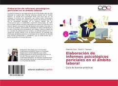 Elaboración de informes psicológicos periciales en el ámbito laboral - Sanz, Alejandro;Trijueque, David G.