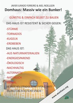 Cover DAS DOMHAUS: MASSIV WIE EIN BUNKER! GÜNSTIG UND EINFACH SELBST ZU BAUEN!