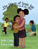 The Diary of Susie Lou and Little Beep Beep at the Park (eBook, ePUB)