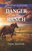 Danger On The Ranch (Mills & Boon Love Inspired Suspense) (Roughwater Ranch Cowboys) (eBook, ePUB)