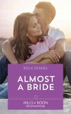 Almost A Bride (eBook, ePUB)