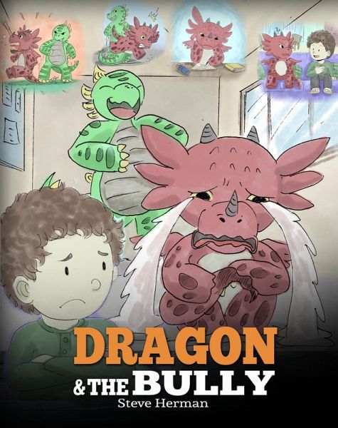 Dragon and The Bully (My Dragon Books, #5) (eBook, ePUB)