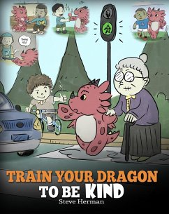 Train Your Dragon To Be Kind (My Dragon Books, #9) (eBook, ePUB) - Herman, Steve