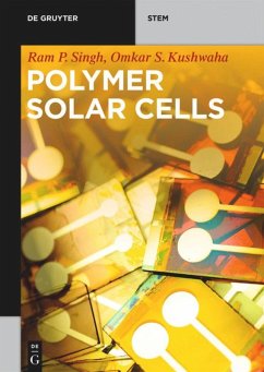 Polymer Solar Cells - Singh, Ram P.;Kushwaha, Omkar S.