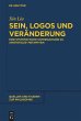 Sein, Logos und Veränderung - Bild 1