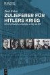 Zulieferer für Hitlers Krieg - Bild 1