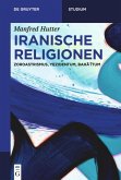 Iranische Religionen