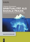 Spiritualität als soziale Praxis