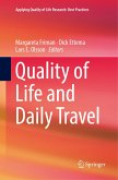 Quality of Life and Daily Travel