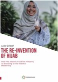 The Re-Invention of Hijab