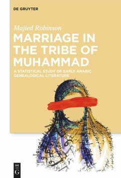 Marriage in the Tribe of Muhammad - Robinson, Majied