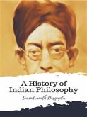 A History of Indian Philosophy (eBook, ePUB)