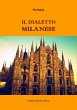 Il dialetto milanese (eBook, ePUB) - Bild 1