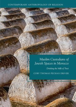 Muslim Custodians of Jewish Spaces in Morocco - Driver, Cory Thomas Pechan