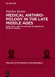 Medical Anthropology in the Late Middle... - Bild 1