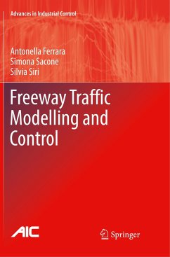 Freeway Traffic Modelling and Control - Ferrara, Antonella;Sacone, Simona;Siri, Silvia